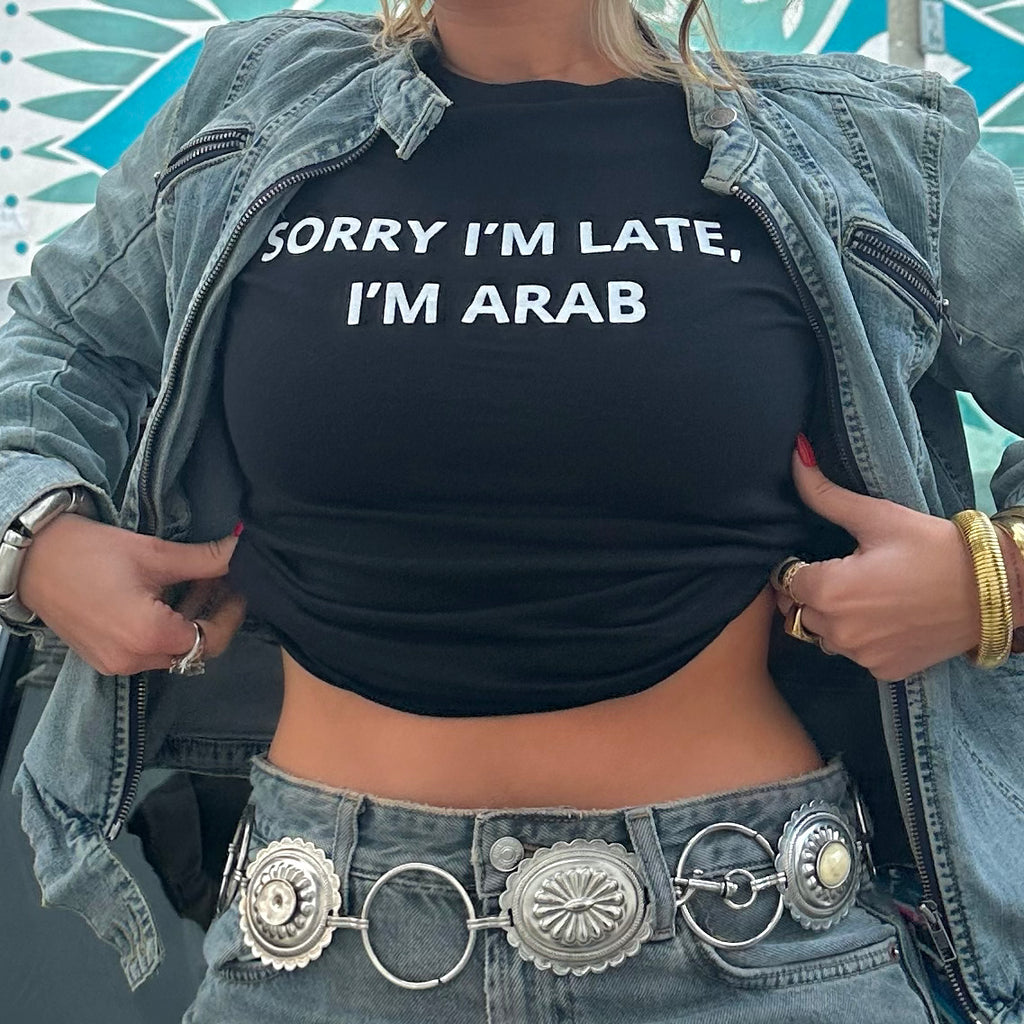 SORRY I'M LATE T-SHIRT